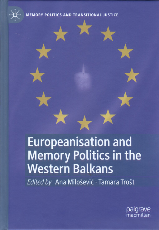 Europeanisation and memory politics in the western Balkans