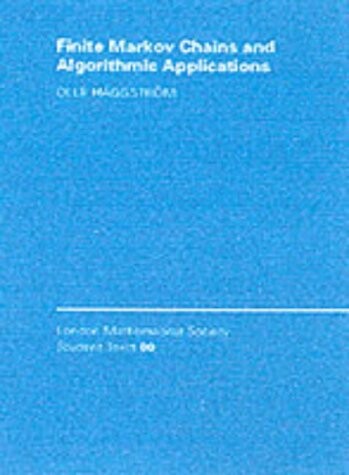 Finite Markov Chains and Algorithmic Applications (London Mathematical Society Student Texts)