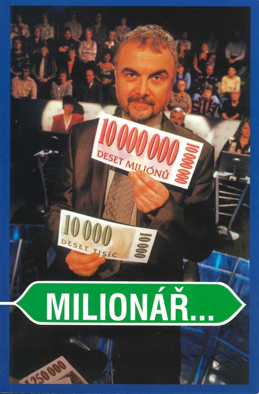 Milionář nebo trapas?
