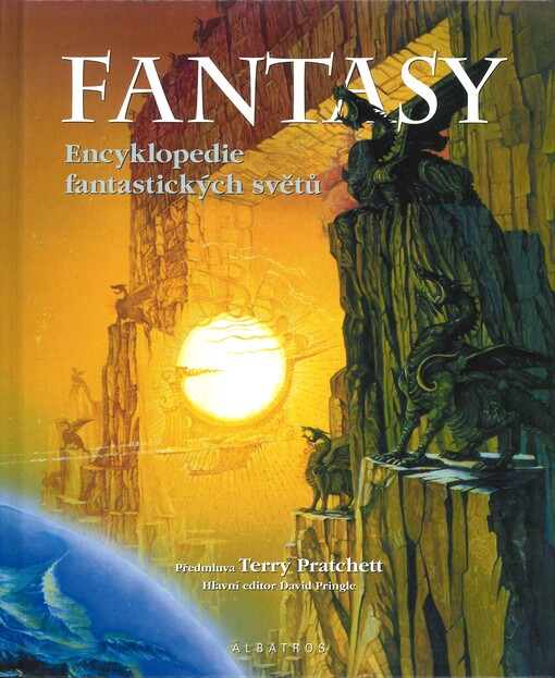 Fantasy: encyklopedie fantastických světů