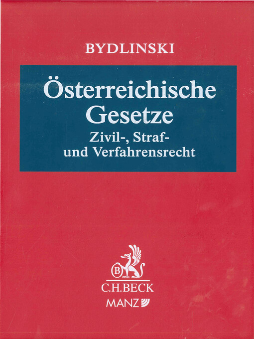 Österreichische Gesetze : Zivil-, Straf- und Verfahrensrecht