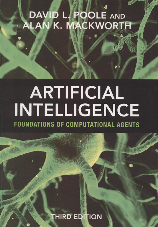 Artificial intelligence : foundations of computational agents
