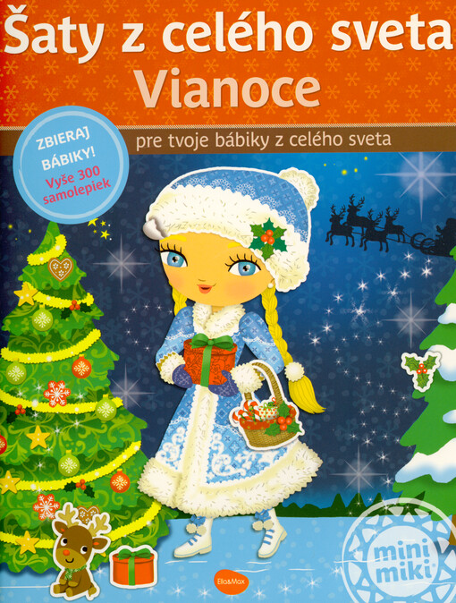 Šaty z celého sveta : pre tvoje bábiky z celého sveta. Vianoce