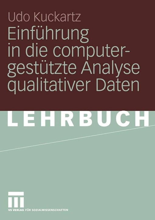 Einführung in die computergestützte Analyse qualitativer Daten