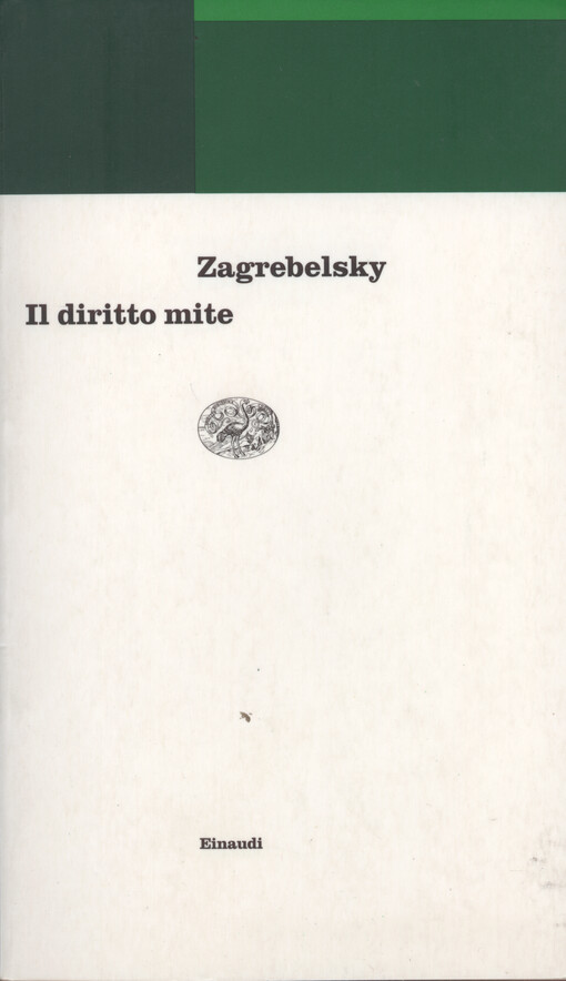 Il diritto mite : legge diritti giustizia