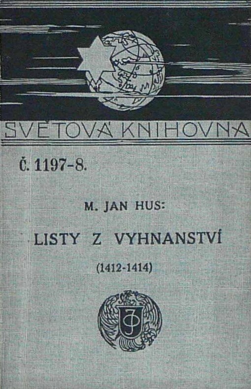 Listy z vyhnanství (1412-1414) :Listů Husových svazek druhý
