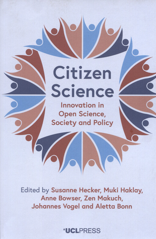 Citizen science : innovation in open science, society and policy