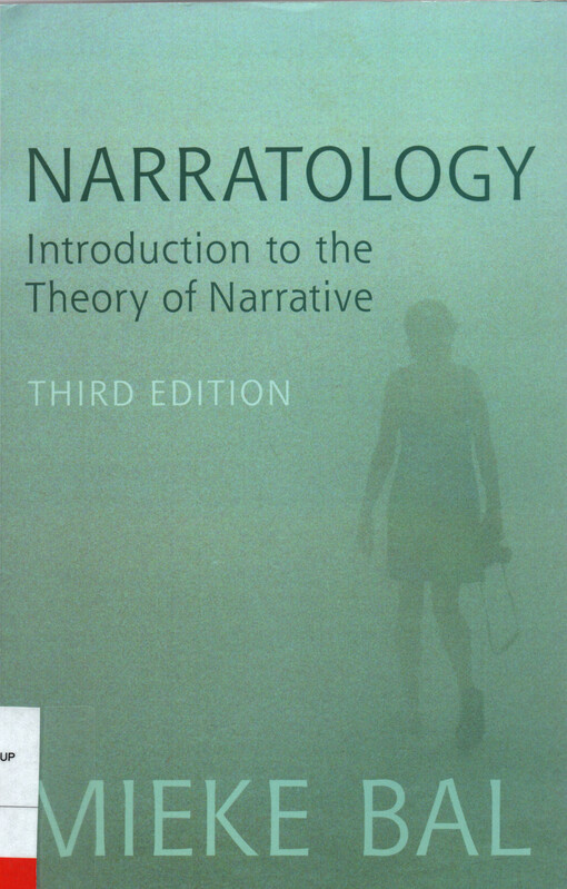 Narratology : introduction to the theory of narrative