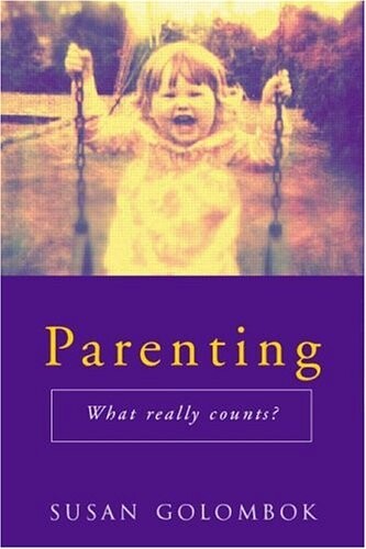 Parenting: What Really Counts?
