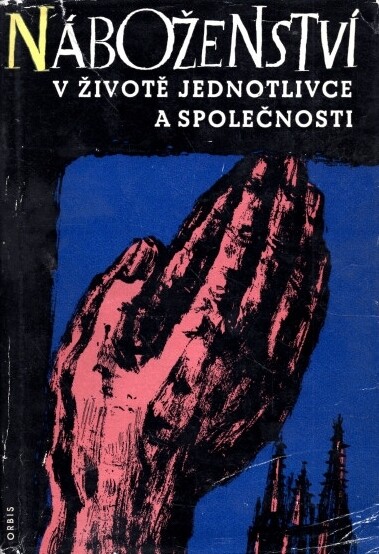 Náboženství v životě jednotlivce a společnosti