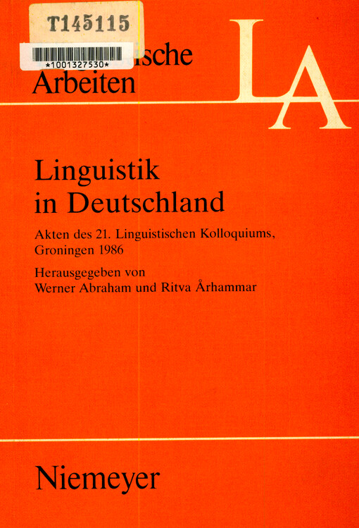 Linguistik in Deutschland : Akten des 21. Linguistischen Kolloquiums, Groningen 1986