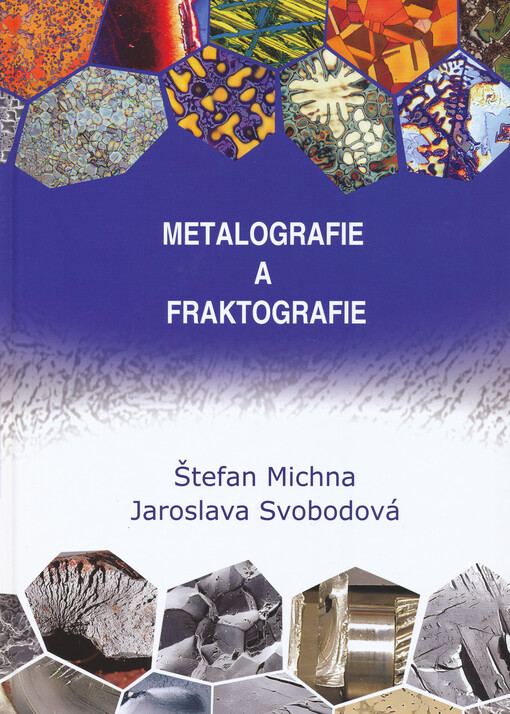 Metalografie a fraktografie