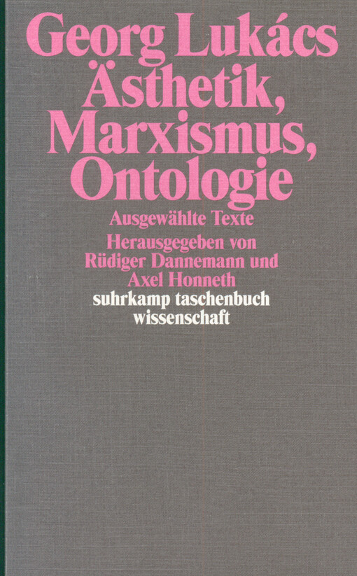 Ästhetik, Marxismus, Ontologie : ausgewählte Texte