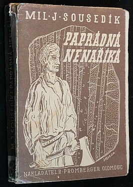 Paprádná nenaříká :Román