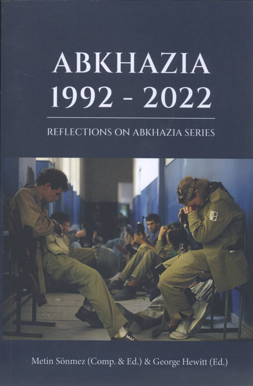 Abkhazia 1992-2022 : reflections on Abkhazia series