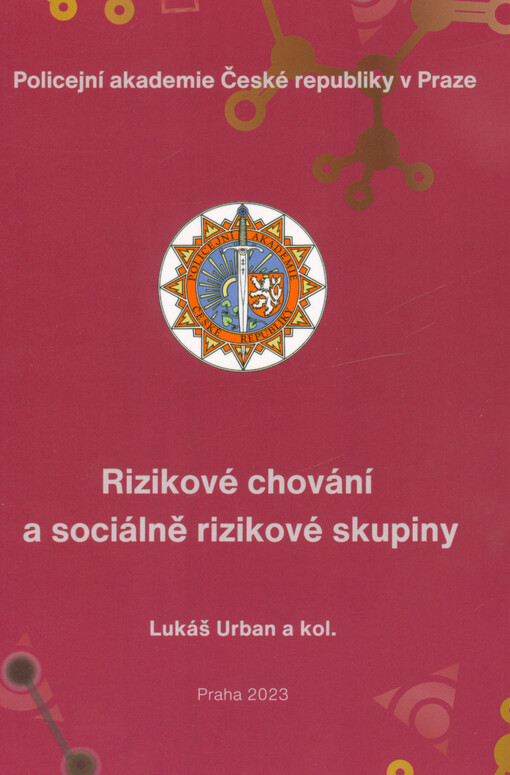 Rizikové chování a sociálně rizikové skupiny