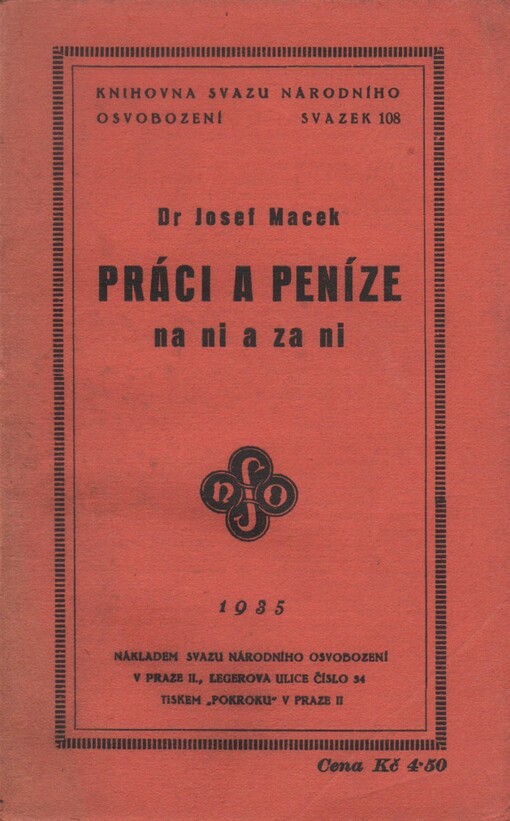 Práci a peníze na ni a za ni