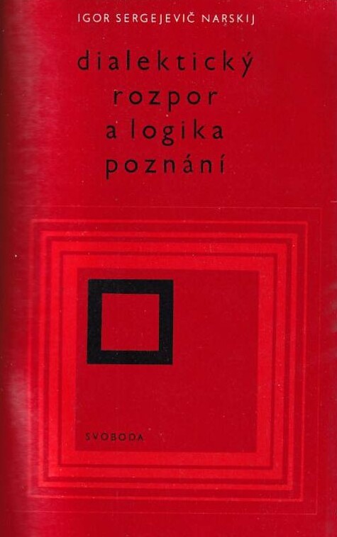 Dialektický rozpor a logika poznání
