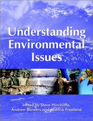 Understanding Environmental Issues (OU-Wiley Environment Series)