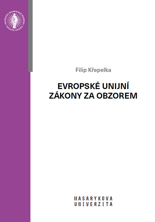 Evropské unijní zákony za obzorem