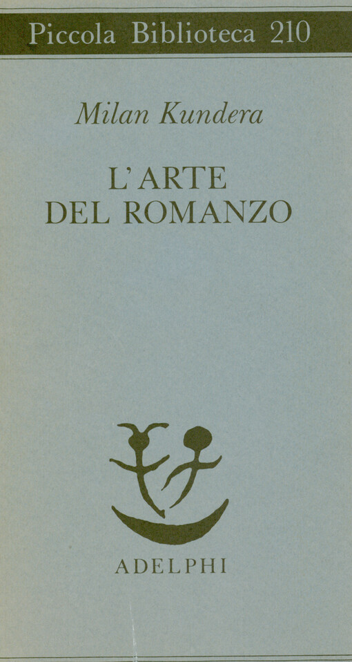 L'arte del romanzo : saggio