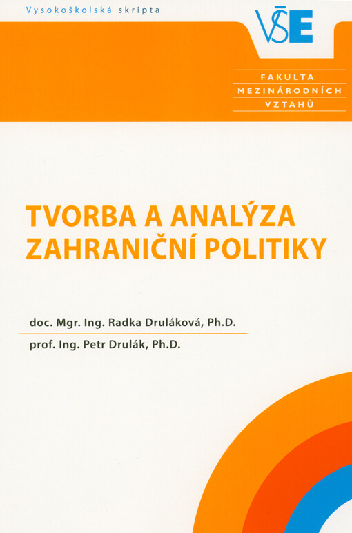 Tvorba a analýza zahraniční politiky