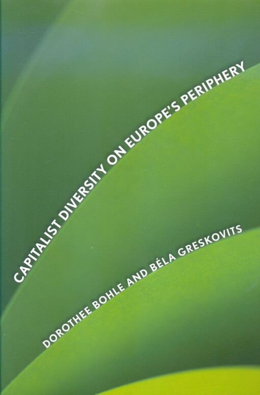 Capitalist diversity on Europe's periphery
