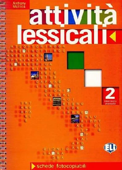 ATTIVITA LESSICALI 2 - MOLLICA, A. 