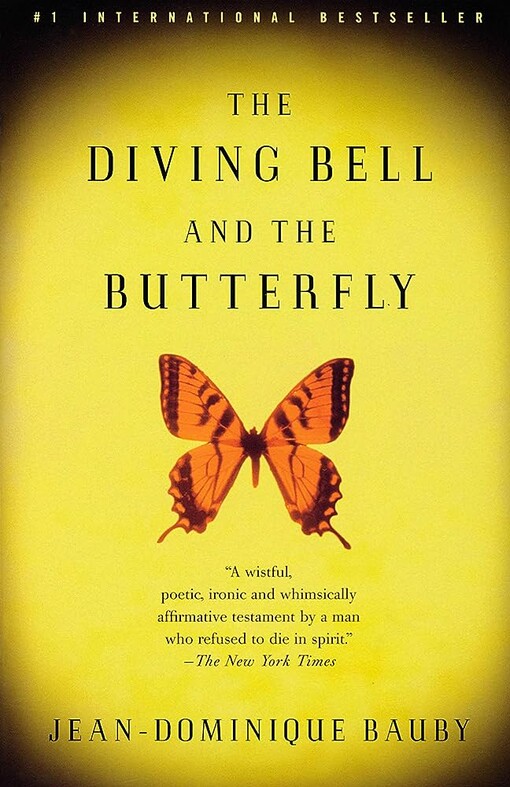 The diving bell and the butterfly :a memoir of life in death