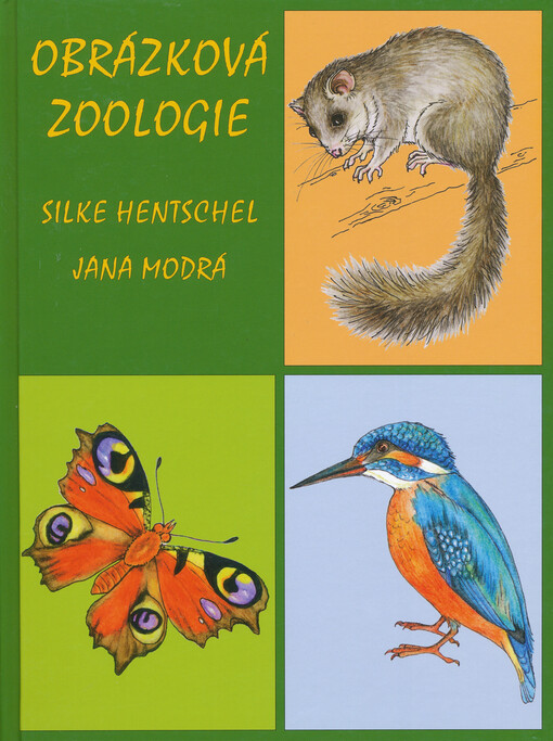 Obrázková zoologie : 50 malých a velkých živočichů v našem okolí