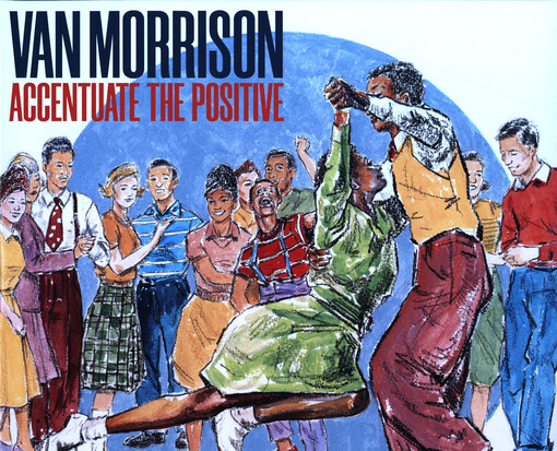 Accentuate the Positive