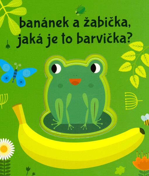 Banánek a žabička, jaká je to barvička?