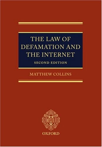 The Law of Defamation and the Internet