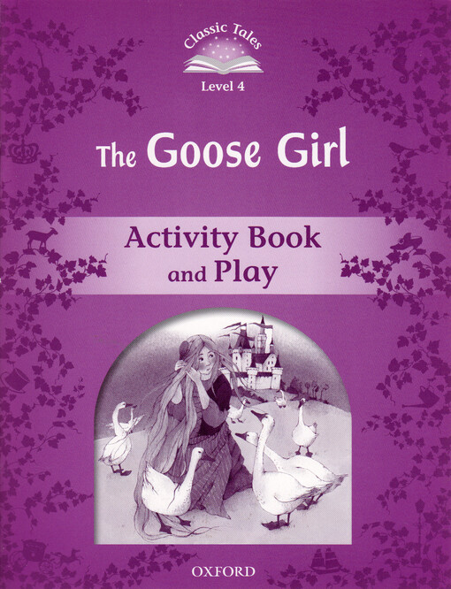 The goose girl, activity book and play