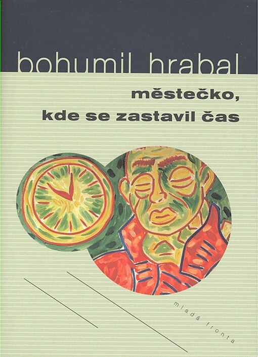 Městečko, kde se zastavil čas :(povídky)