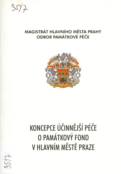 Koncepce účinnější péče o památkový fond v hlavním městě Praze
