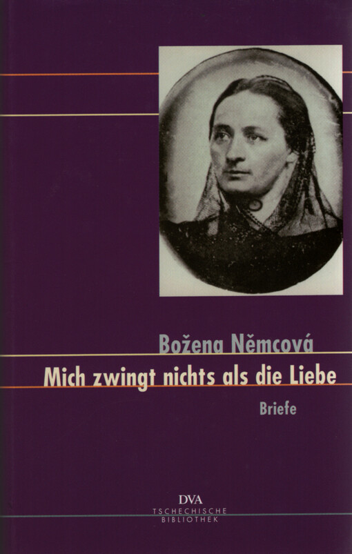 Mich zwingt nichts als die Liebe : Briefe