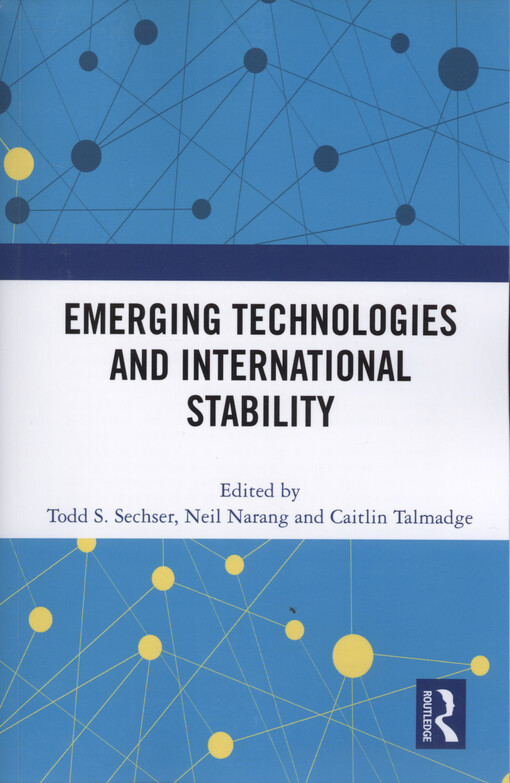 Emerging technologies and international stability