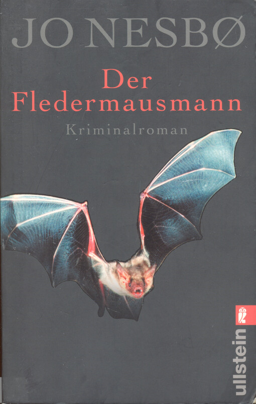Der Fledermausmann : Kriminalroman