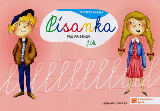 Písanka pro Příběhov : genetická metoda. 1. díl