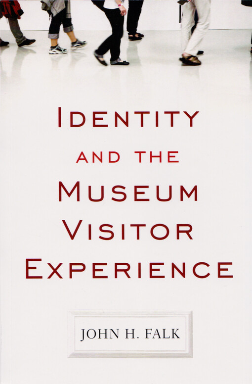 Identity and the museum visitor experience