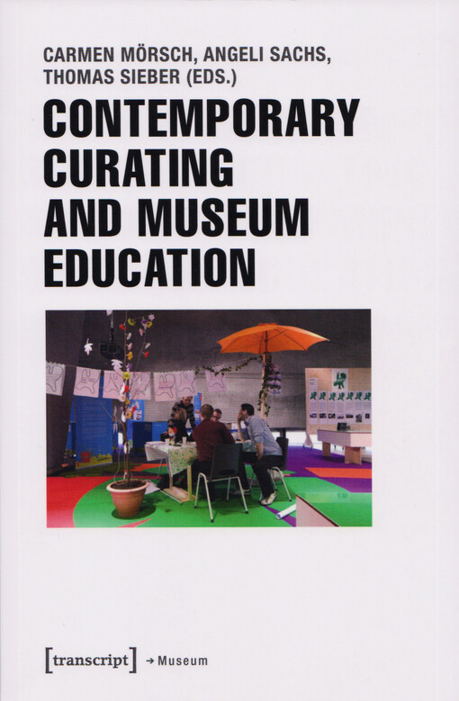 Contemporary curating and museum education