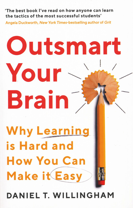 Outsmart your brain