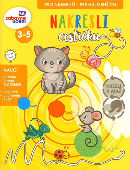Nakresli cestičku : pro nejmenší = pre najmenších