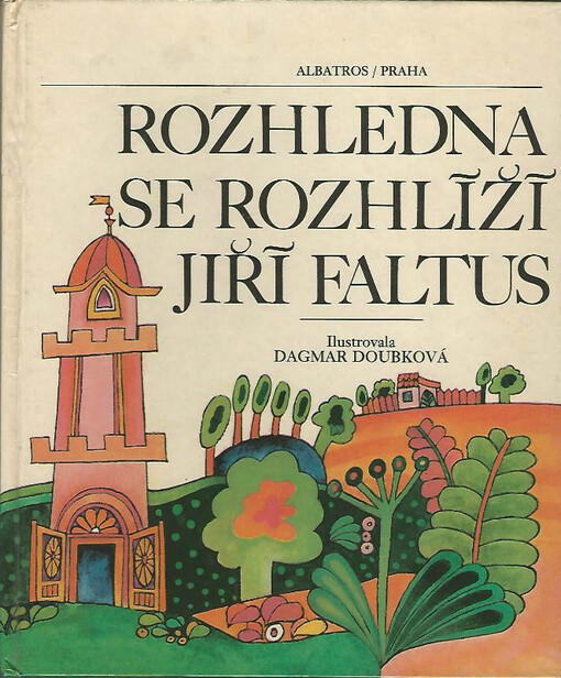 Rozhledna se rozhlíží