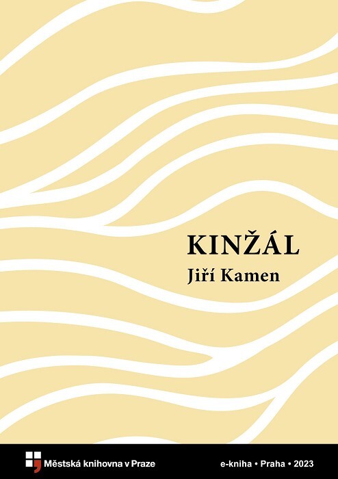 Kinžál :román o hledání ztraceného obchodníka s limonádou v africké pouštní válce