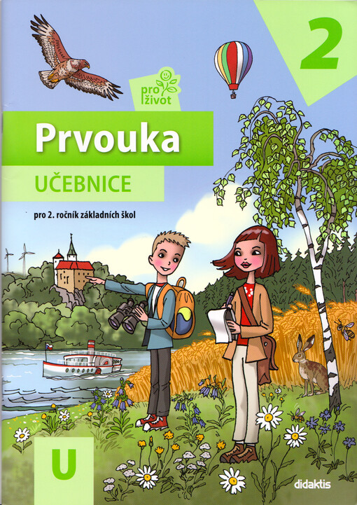 Prvouka pro život 2 : Učebnice : pro 2. ročník základních škol