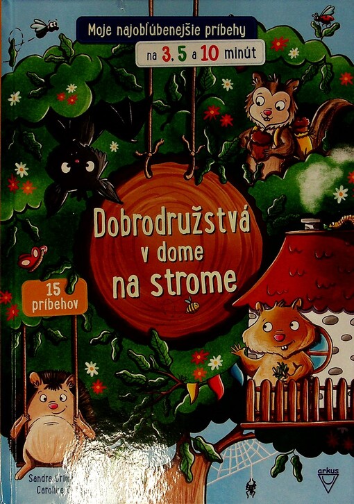 Dobrodružstvá v dome na strome