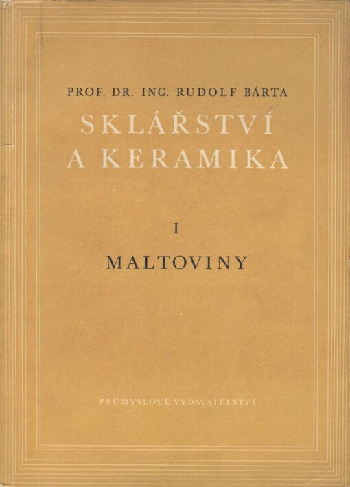 Sklářství a keramika I. 