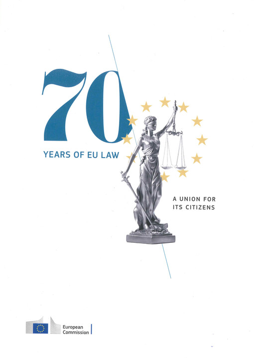 70 years of EU law : a union for its citizens